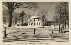 Whittier's Birthplace Haverhill, MA Postcard Postcard Postcard