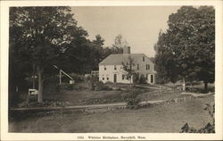 Whittier Birthplace Haverhill, MA Postcard Postcard Postcard