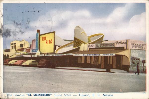 El Sombrero Curio Store Tijuana Mexico