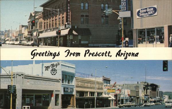 Greetings from Prescott, Arizona - Two Street Views