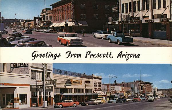 Greetings from Prescott, Arizona - Two Street Views