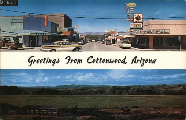 Greetings from Cottonwood, Arizona - Two Photos Bob Bradshaw