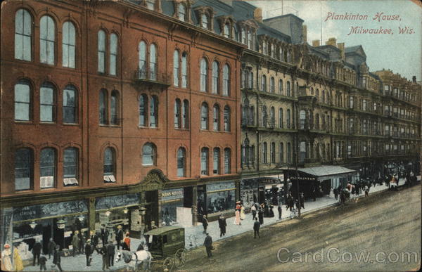 Plankinton House Milwaukee Wisconsin