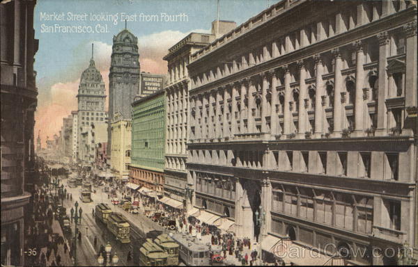 Market Street, looking East from Fourth San Francisco California