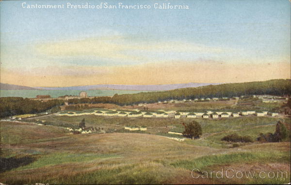 View of Cantonment Presidio San Francisco California