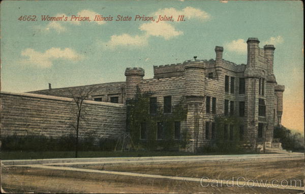 Women's Prison, Illinois State Prison Joliet
