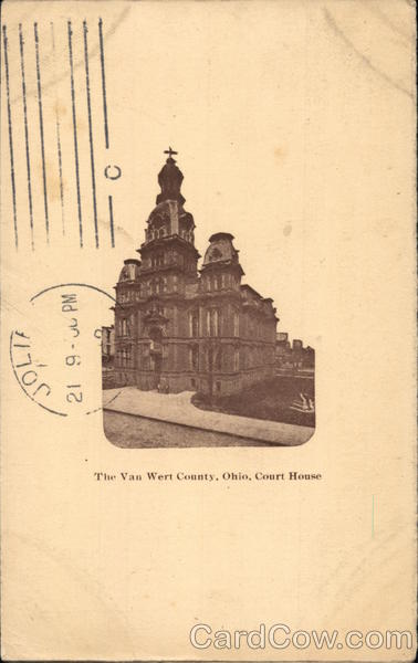 Van Wert County Court House Ohio