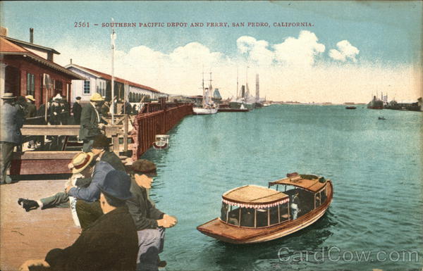 Southern Pacific Depot and Ferry San Pedro California