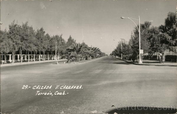 Calzada V. Carranza Torreon Mexico