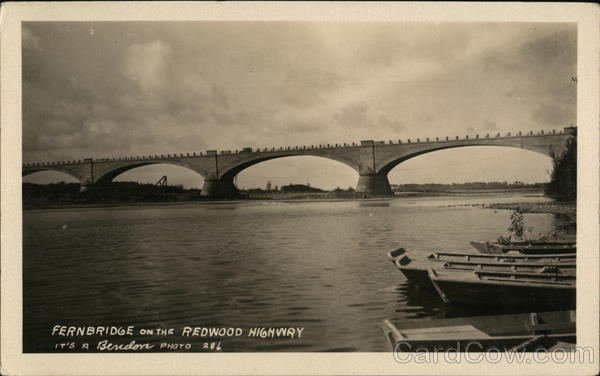 Fernbridge on the Redwood Highway California