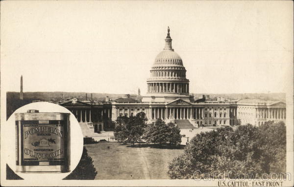 U. S. Capitol Building - East Front - Pompeian Olive Oil Washington District of Columbia