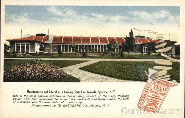 Manufacturers and Liberal Arts Building, State Fair Grounds Syracuse New York