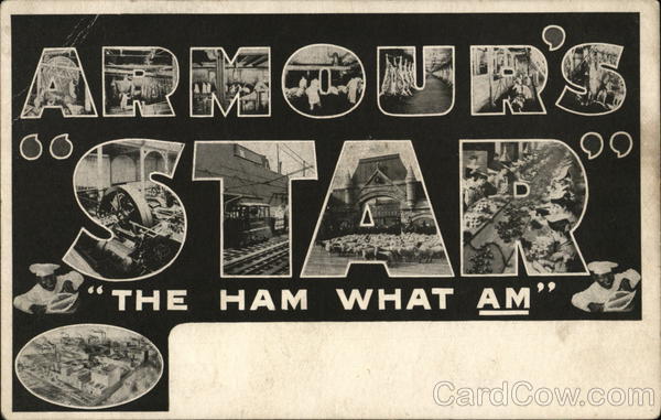 Armour's Star - The Ham What Am Advertising