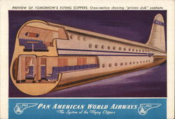 Pan American World Airways - Preview of Tomorrow's Flying Clippers Pan American World Airways - Preview of Tomorrow's Flying Clippers
