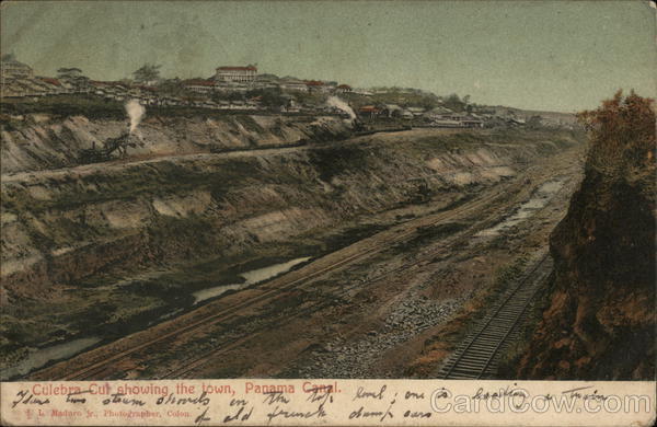 Culebra Cut Showing the Town Panama Canal