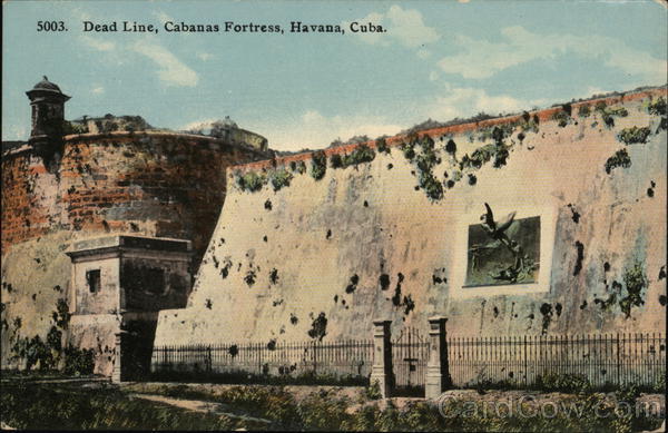 Dead Line, Cabanas Fortress Havana Cuba