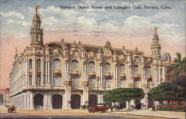 National Opera House and Callego's Club Havana Cuba