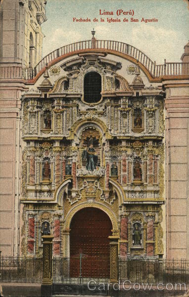 Lima (Peru) Fachada de la Iglesia de San Agustin