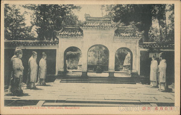 General Yoh Gei's Tomb, West Lake, Hangchow China