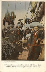 Bu'sun and crew, on board the historic old Chinesse Junk "NING-PO," famous smuggle from the Yellow S Postcard