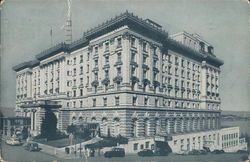 The Fairmont Hotel San Francisco, CA Postcard Postcard Postcard