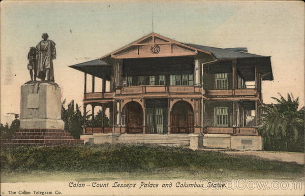 Count Lesseps Palace and Columbus Statue Colon Panama