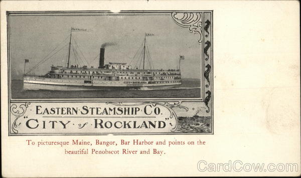 Eastern Steamship Company City of Rockland Steamers