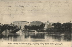 Hotel Sterling, Hollenback Bldg., Wyoming Valley Hotel Hotel Sterling, Hollenback Bldg., Wyoming Valley Hotel