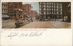 Broadway, Looking North from Court House St. Louis, MO Postcard Postcard Postcard