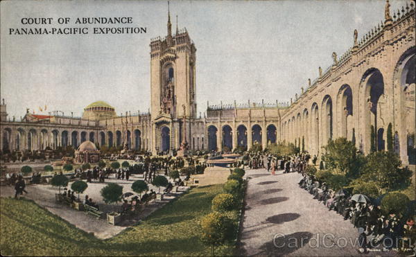 Court of Abundance 1915 Panama-Pacific Exposition
