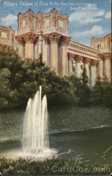 Pillars, Palace of Fine Arts 1915 Panama-Pacific Exposition