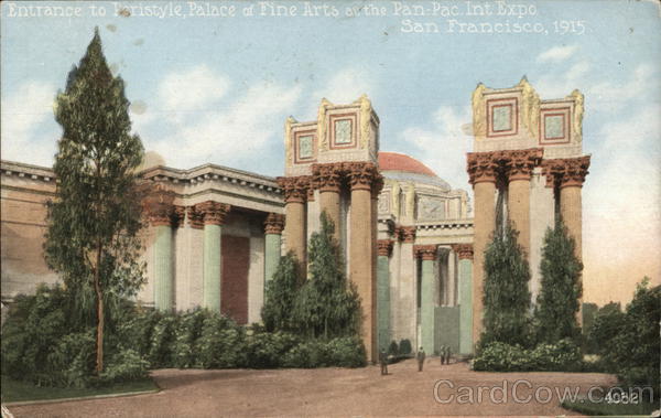 Entrance to Peristyle, Palace of Fine Arts 1915 Panama-Pacific Exposition