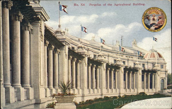 Pergolas of the Agricultural Building 1909 Alaska Yukon-Pacific Exposition