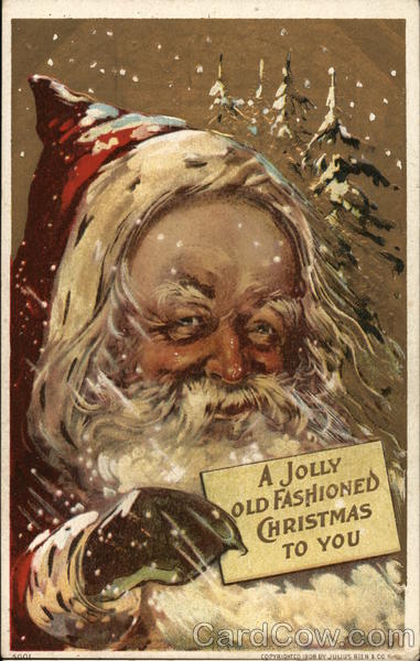 A Jolly Old Fashioned Christmas to You Santa Claus
