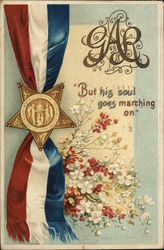 GAR "But his soul goes marching on." Memorial Day Ellen Clapsaddle Postcard Postcard Postcard