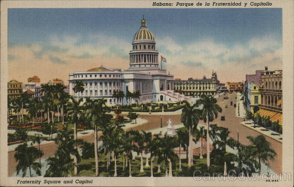 Fraternity Square and Capitol Havana Cuba