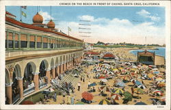 Crowds on the Beach in Front of Casino Santa Cruz, CA Postcard Postcard Postcard