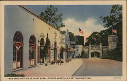 War Relic Museum at Point Park, Lookout Mountain War Relic Museum at Point Park, Lookout Mountain