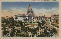 Fraternity Square and Capitol Havana, Cuba Postcard Postcard Postcard
