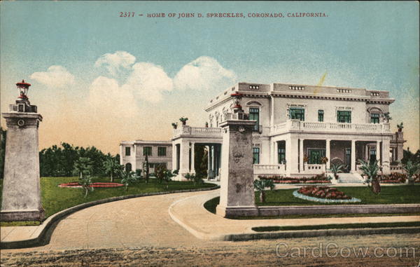 Home of John D Spreckles Coronado California