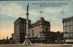 Soldiers' and Sailors' Monument and Allen Hotel at Centre Square Postcard