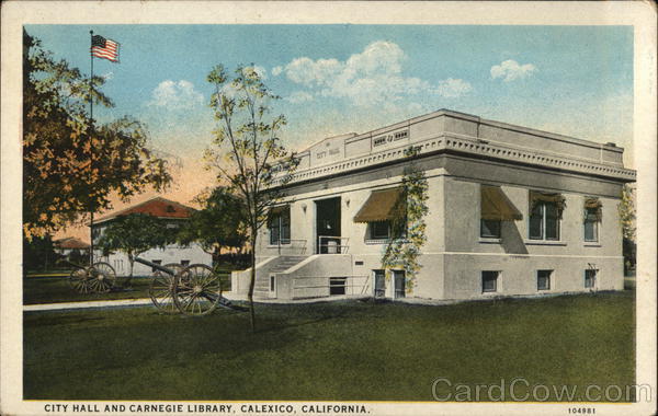 City Hall and Carnegie Library Calexico California