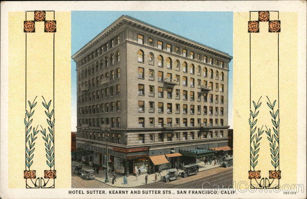 Hotel Sutter, Kearny and Sutter Sts. San Francisco California
