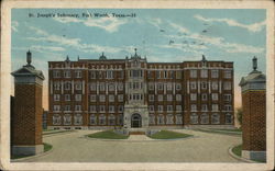 St. Joseph's Infirmary Fort Worth, TX Postcard Postcard Postcard