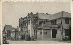 Paso Robles Hot Springs Hotel - Sulphur Plunge and Baths Postcard