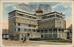 Continental Hotel and Roof Garden Wildwood, NJ Postcard Postcard Postcard