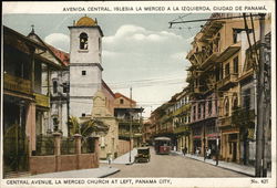 Central Avenue, La Merced Church at Left Panama City, Panama Postcard Postcard Postcard