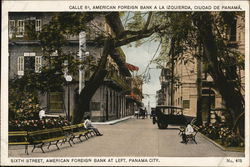 Sixth Street, American Foreign Bank at Left Sixth Street, American Foreign Bank at Left