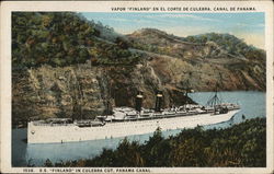 S.S. "Finland" in Culebra Cut, Panama Canal Postcard