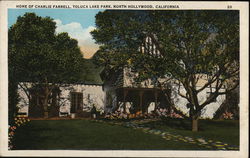 Home of Charlie Farrell, Toluca Lake Park North Hollywood, CA Postcard Postcard Postcard